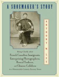 A Shoemaker's Story av Anthony W. Lee