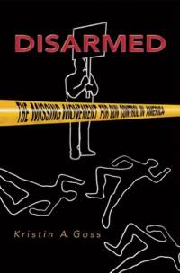 Disarmed av Kristin Goss