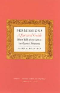 Permissions, A Survival Guide av Susan M. Bielstein