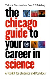 The Chicago Guide to Your Career in Science av Victor A. Bloomfield