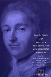 Selected Philosophical and Scientific Writings av Émilie du Châtelet