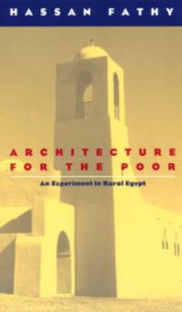 Architecture for the Poor av Hassan Fathy