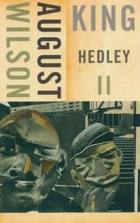 King Hedley II av August Wilson