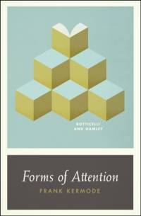 Forms of Attention av Frank Kermode