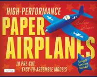 High-Performance Paper Airplanes Kit av Andrew Dewar