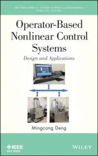 Operator-Based Nonlinear Control Systems av Mingcong Deng