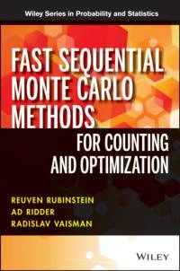 Fast Sequential Monte Carlo Methods for Counting and Optimization av Reuven Y. (Technion Inst. of Israel) Rubinstein