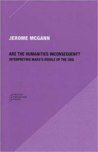 Are the Humanities Inconsequent? av Jerome J. McGann