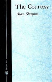 The Courtesy av Alan Shapiro