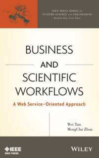 Business and Scientific Workflows av Wei Tan