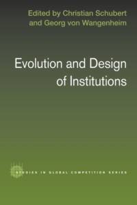 Evolution and Design of Institutions av Christian (Max Planck Institute Schubert