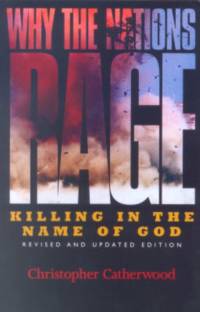 Why the Nations Rage av Christopher Catherwood