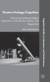 Theatre/Ecology/Cognition av T. Paavolainen