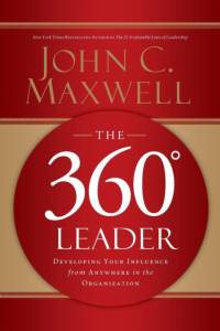 The 360 Degree Leader av John C. Maxwell