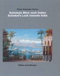 Schinkel's Look towards India av Mario Alexander Zadow