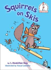 Squirrels on Skis av J. Hamilton Ray