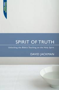 Spirit of Truth av David Jackman