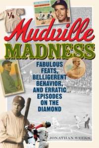 Mudville Madness av Jonathan Weeks