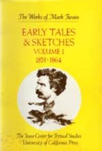 Early Tales and Sketches, Volume 1 av Mark Twain