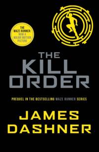 The Kill Order av James Dashner
