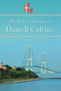 An Introduction to Danish Culture av Norman Berdichevsky