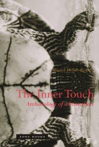 The Inner Touch av Daniel (Princeton University) Heller-Roazen