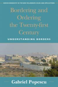 Bordering and Ordering the Twenty-first Century av Gabriel Popescu