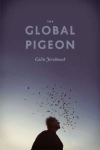 The Global Pigeon av Colin Jerolmack
