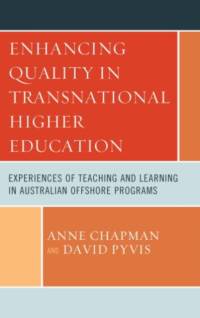 Enhancing Quality in Transnational Higher Education av Anne Chapman