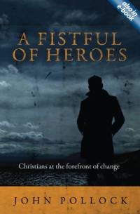 A Fistful of Heroes av John Pollock