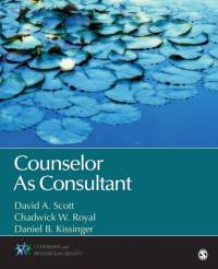 Counselor As Consultant av David A. Scott