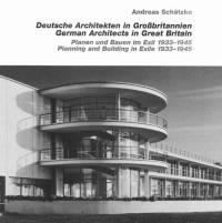 German Architects in Great Britain av Andreas Schatzke