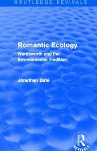 Romantic Ecology (Routledge Revivals) av Jonathan Bate
