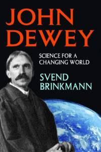 John Dewey av Svend Brinkmann