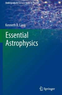 Essential Astrophysics av Kenneth R. Lang