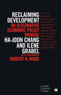 Reclaiming Development av Ha-Joon Chang