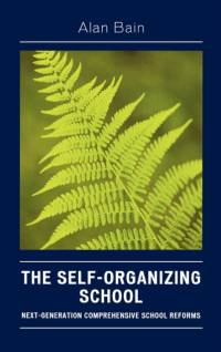 The Self-Organizing School av Alan Bain