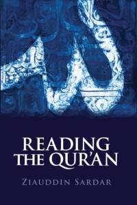 Reading the Qur'an av Ziauddin Sardar