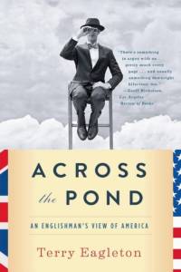Across the Pond av Terry Eagleton