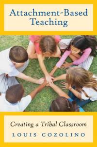 Attachment-Based Teaching av Louis (Pepperdine University) Cozolino