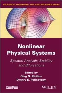 Nonlinear Physical Systems av Oleg N. Kirillov