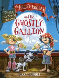 The Jolley-Rogers and the Ghostly Galleon av Jonny Duddle