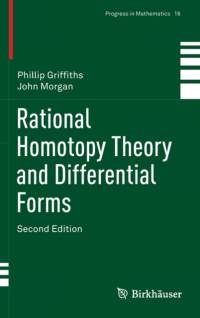 Rational Homotopy Theory and Differential Forms av Phillip Griffiths