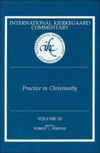 Ikc 20 Practice In Christianity: Practice In Christianity (H669/Mrc) av Robert L Perkins