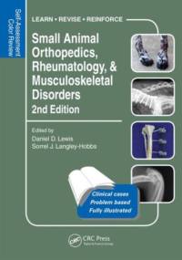 Small Animal Orthopedics, Rheumatology and Musculoskeletal Disorders av Daniel D. Lewis
