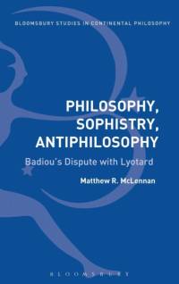 Philosophy, Sophistry, Antiphilosophy av Dr. Matthew R. (Saint Paul University McLennan