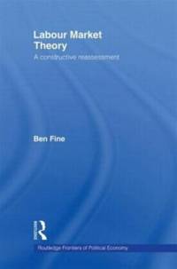 Labour Market Theory av Ben (School of Oriental and African Studies Fine