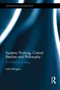 Systems Thinking, Critical Realism and Philosophy av John (University of Kent Mingers
