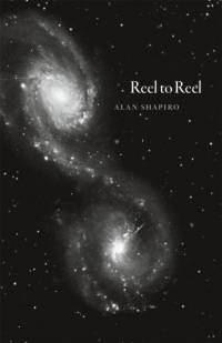 Reel to Reel av Alan Shapiro