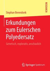 Erkundungen Zum Eulerschen Polyedersatz av Stephan Berendonk